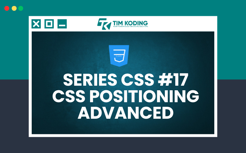 Series Mahir CSS #16 : Responsive Design